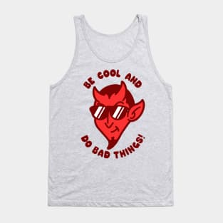 Do Bad Things! Tank Top